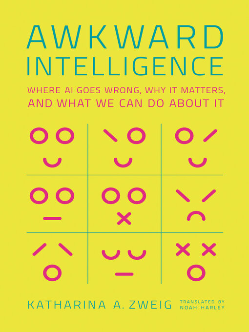 Title details for Awkward Intelligence by Katharina A. Zweig - Available